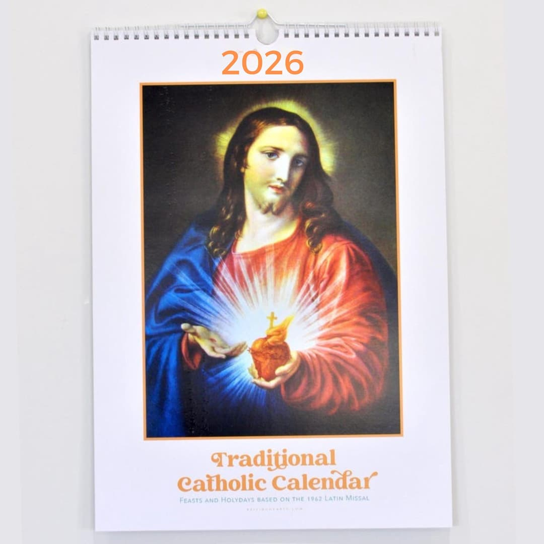 2026 Traditional Catholic Wall Calendar: Sacred Art, 1962 Latin intended for Traditional Catholic Calendar 2026