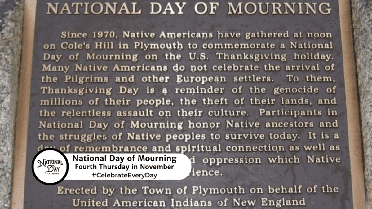 National Day Of Mourning - Fourth Thursday In November - National inside National Day of Mourning January 9 2026