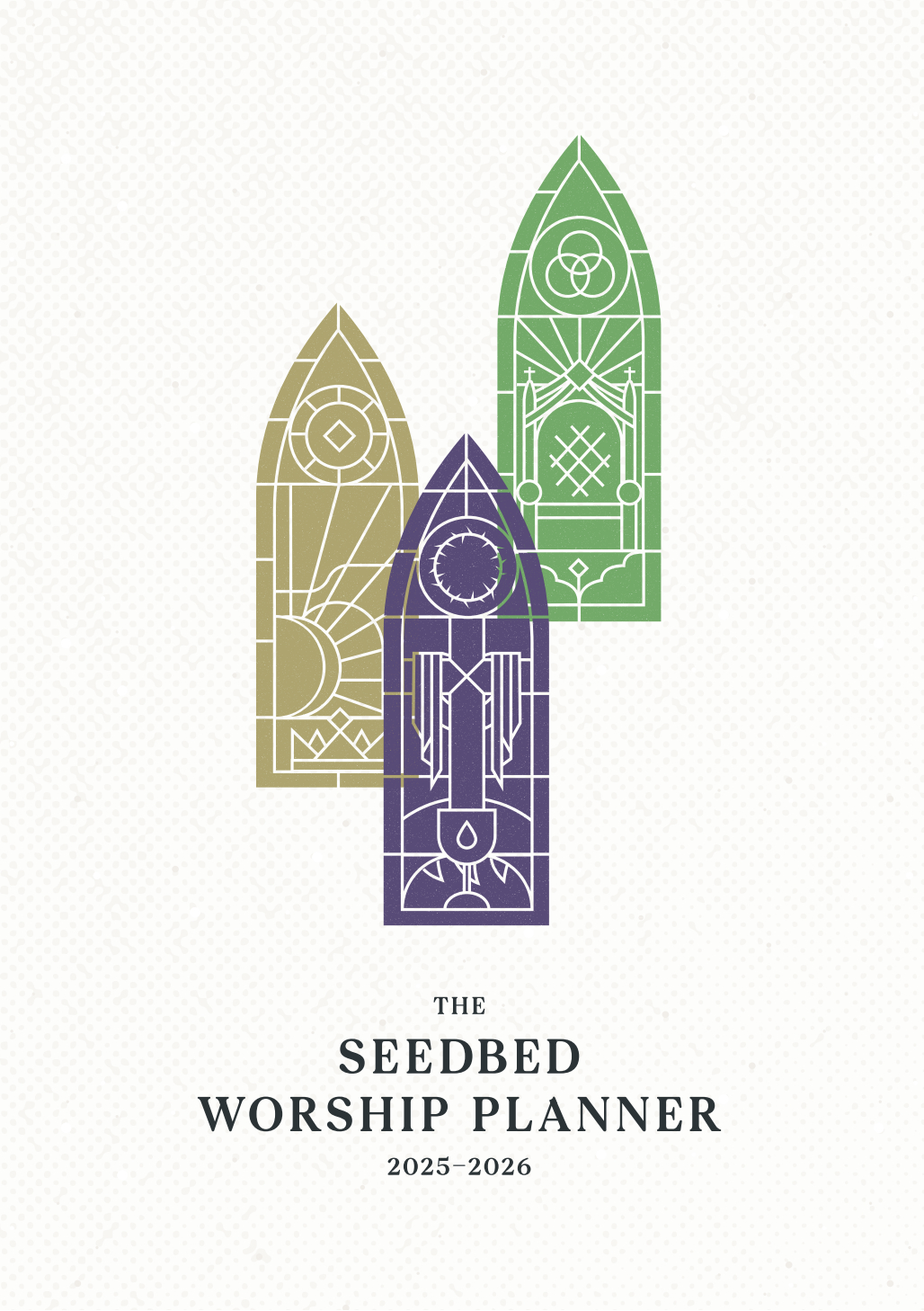 The Seedbed Worship Planner 2025-2026 – My Seedbed with Liturgical Calendar 2026 Methodist